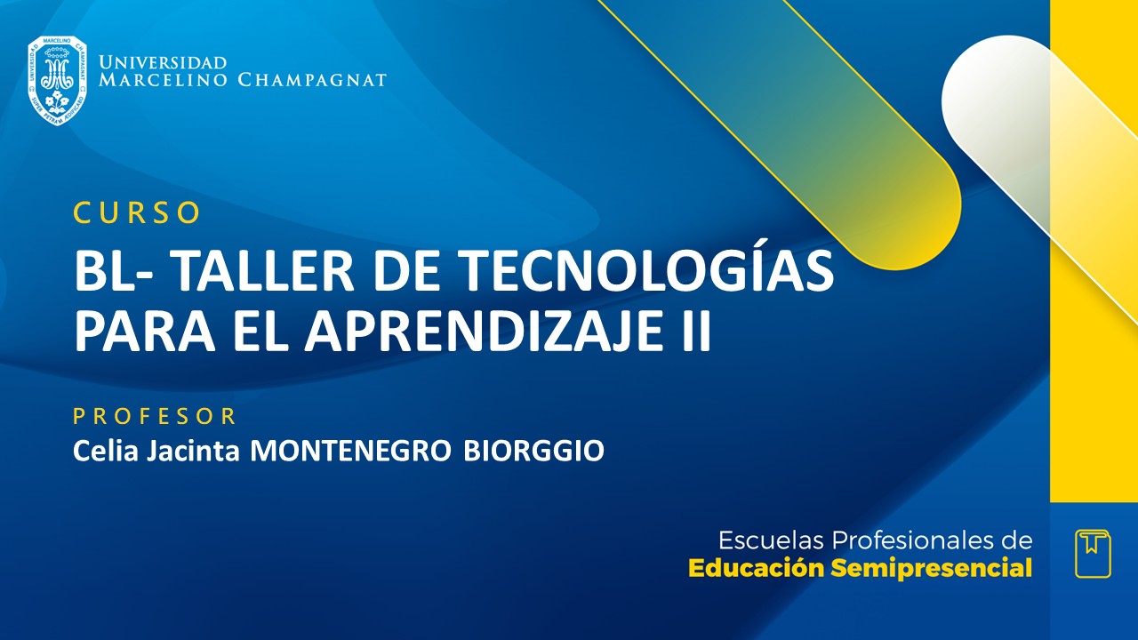+ BL - TALLER DE TECNOLOGÍAS PARA EL APRENDIZAJE II - (MONTENEGRO)