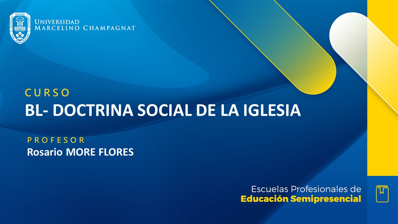 + BL - DOCTRINA SOCIAL DE LA IGLESIA