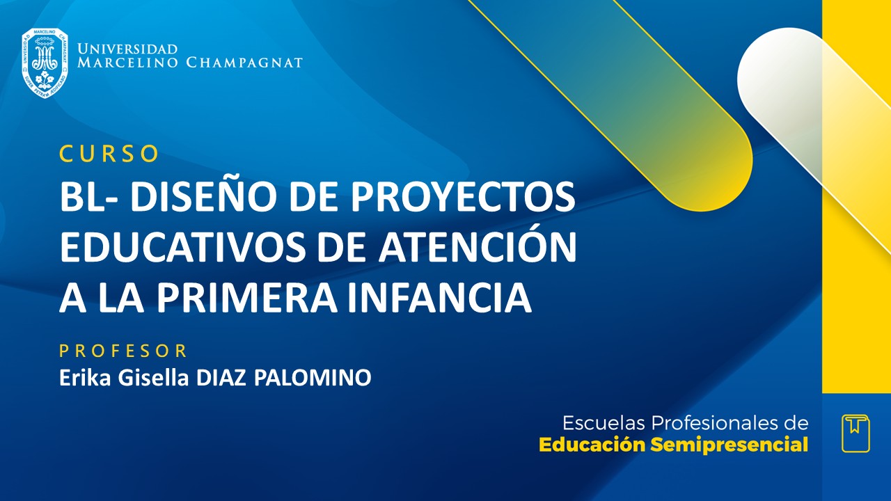 + BL - DISEÑO DE PROYECTOS EDUCATIVOS DE ATENCIÓN A LA PRIMERA INFANCIA