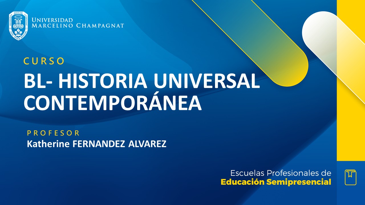 + BL - HISTORIA UNIVERSAL - CONTEMPORÁNEA