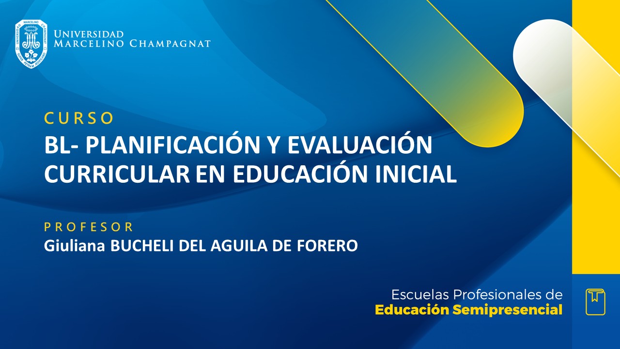 + BL - PLANIFICACION Y EVALUACION CURRICULAR EN EDUCACION INICIAL