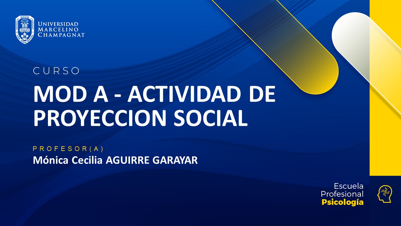 MOD A - ACTIVIDAD DE PROYECCION SOCIAL
