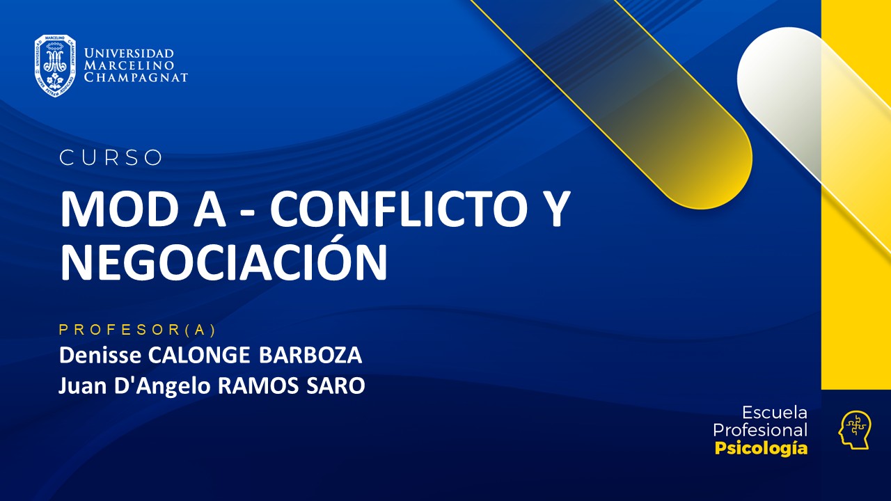 MOD A - CONFLICTO Y NEGOCIACION