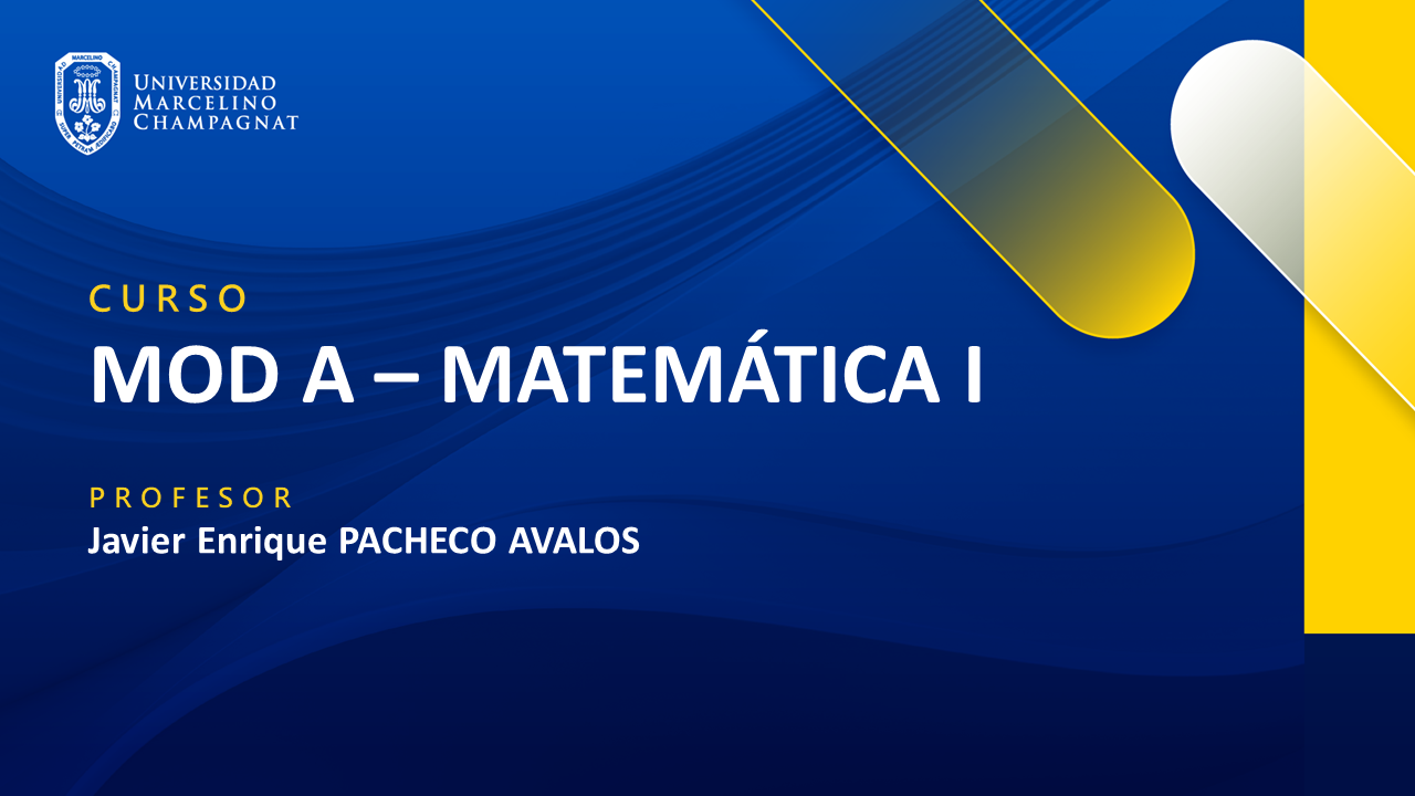 MOD A - MATEMATICA I (JAVIER PACHECO)