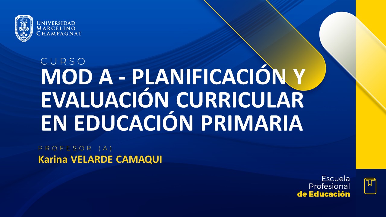 MOD A - PLANIFICACION Y EVALUACION CURRICULAR EN EDUCACION PRIMARIA