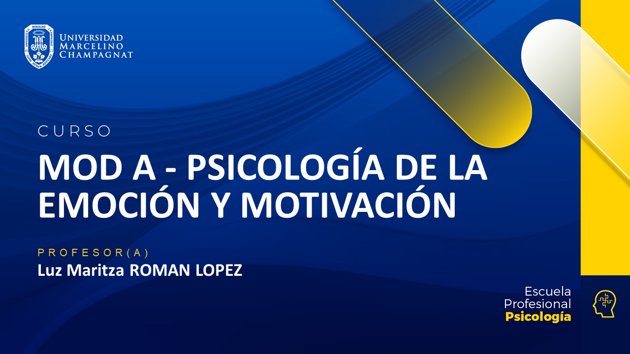 MOD A - PSICOLOGIA DE LA EMOCION Y MOTIVACION