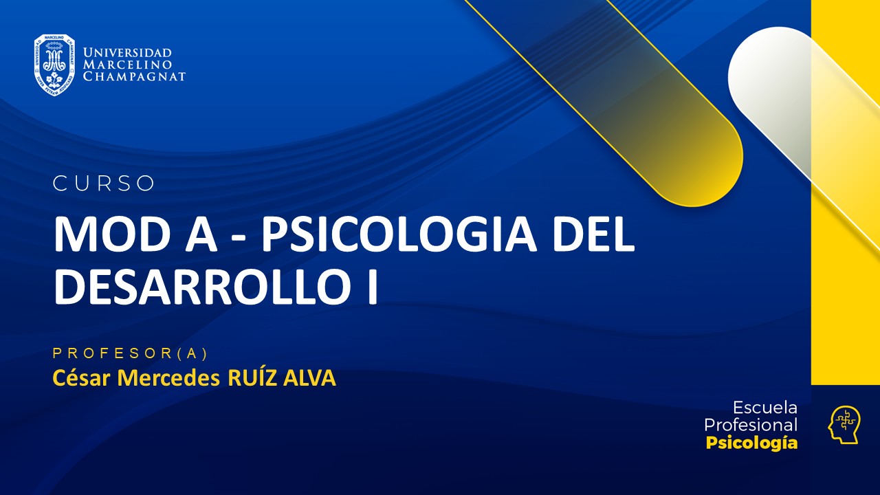 MOD A - PSICOLOGIA DEL DESARROLLO I