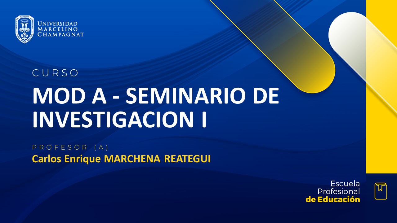 MOD A - SEMINARIO DE INVESTIGACION I