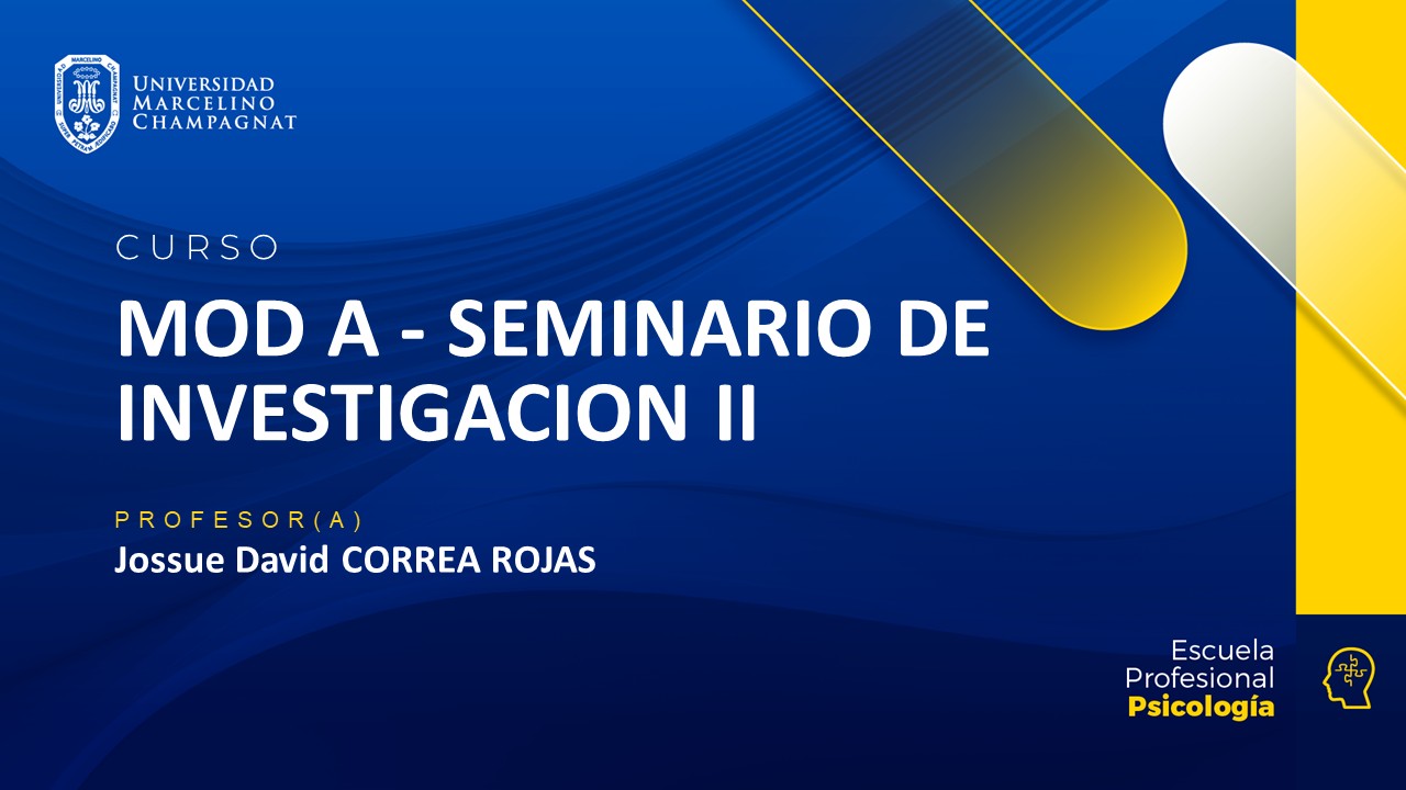 MOD A - SEMINARIO DE INVESTIGACION II