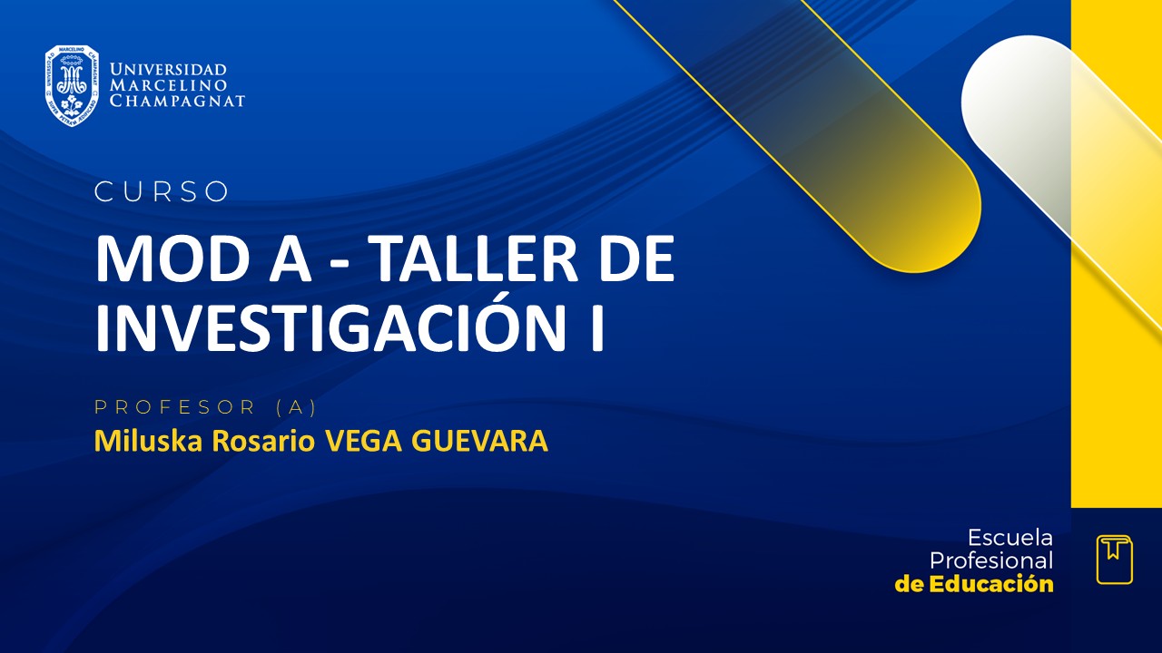 MOD A - TALLER DE INVESTIGACION I