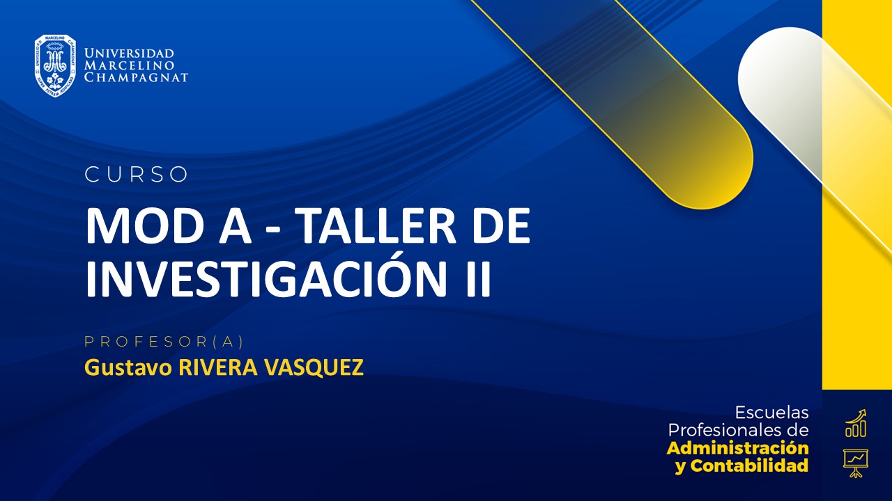 MOD A - TALLER DE INVESTIGACION II