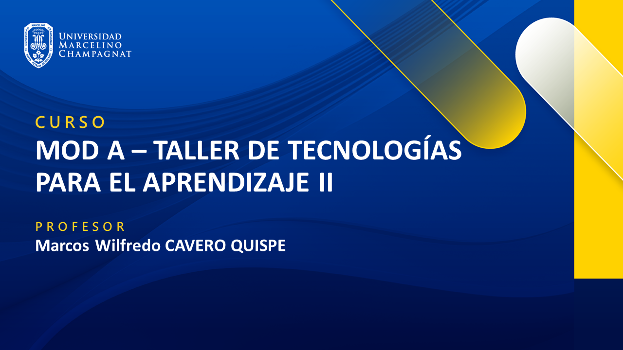 MOD A - TALLER DE TECNOLOGIAS PARA EL APRENDIZAJE II