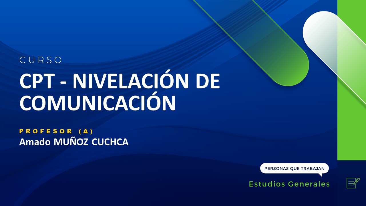 CPT - NIVELACIÓN DE COMUNICACIÓN (AMADO MUÑOZ)