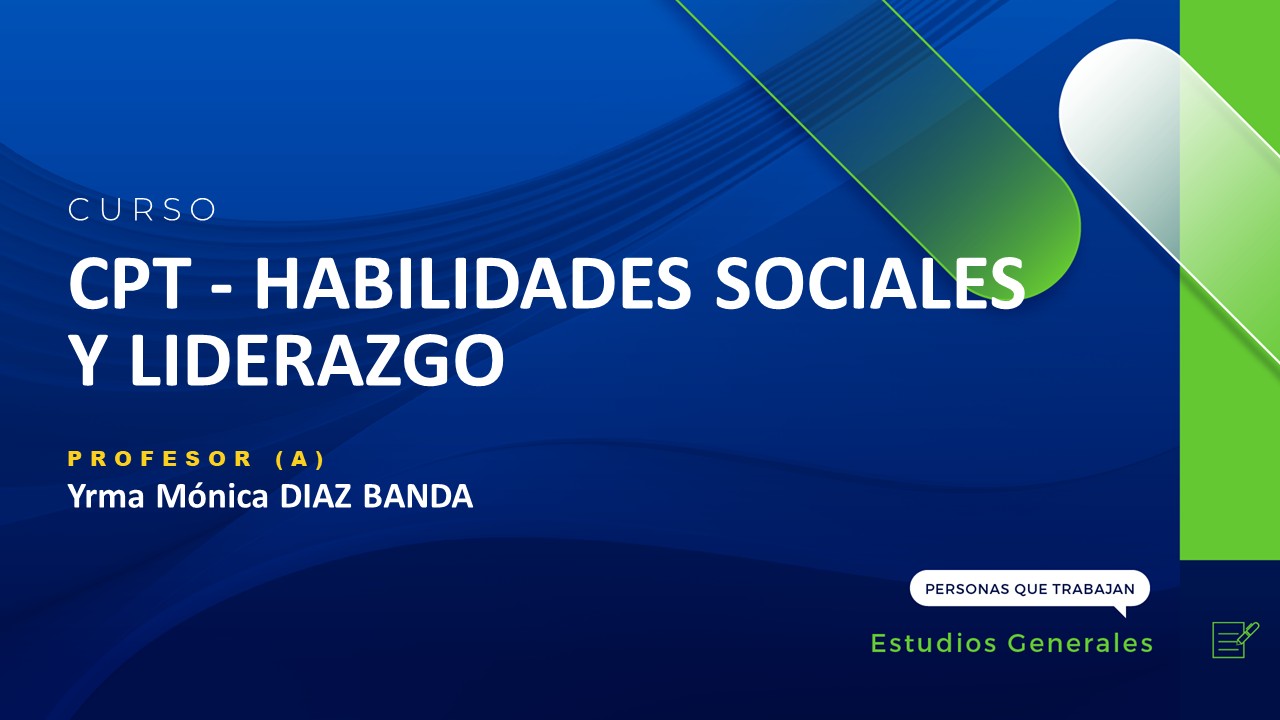 CPT - HABILIDADES SOCIALES Y LIDERAZGO (MÓNICA DIAZ)