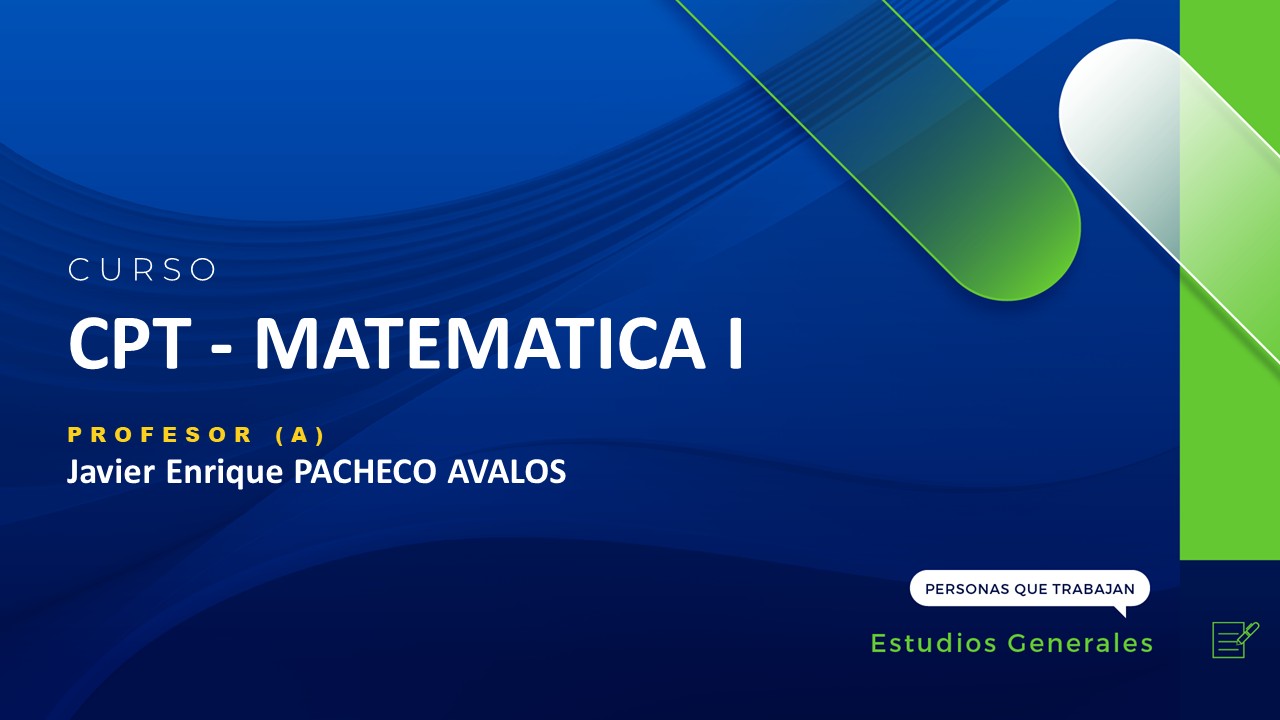 CPT - MATEMATICA I (JAVIER PACHECO)
