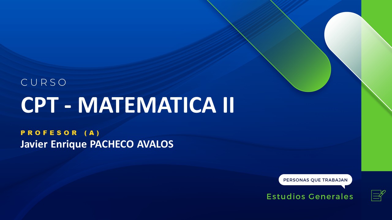 CPT - MATEMATICA II (JAVIER PACHECO)