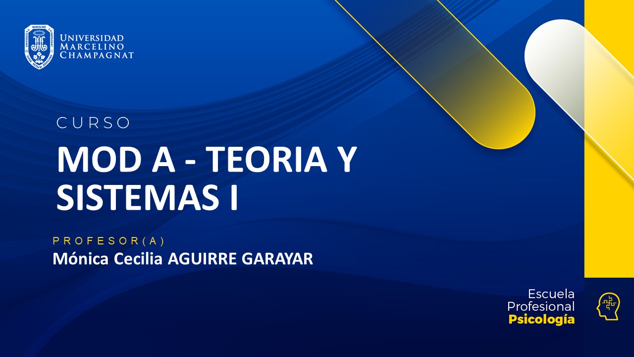 MOD A - TEORÍA Y SISTEMAS I - VIRTUAL