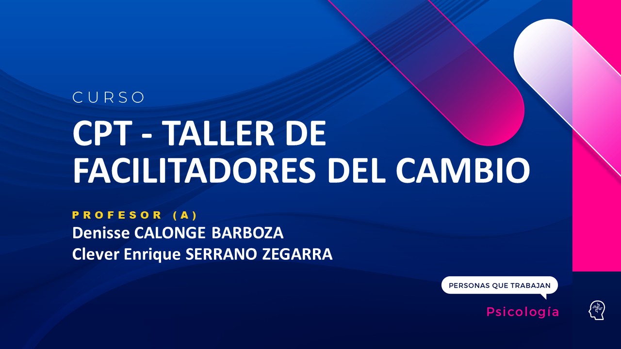 CPT - TALLER DE FACILITADORES DEL CAMBIO