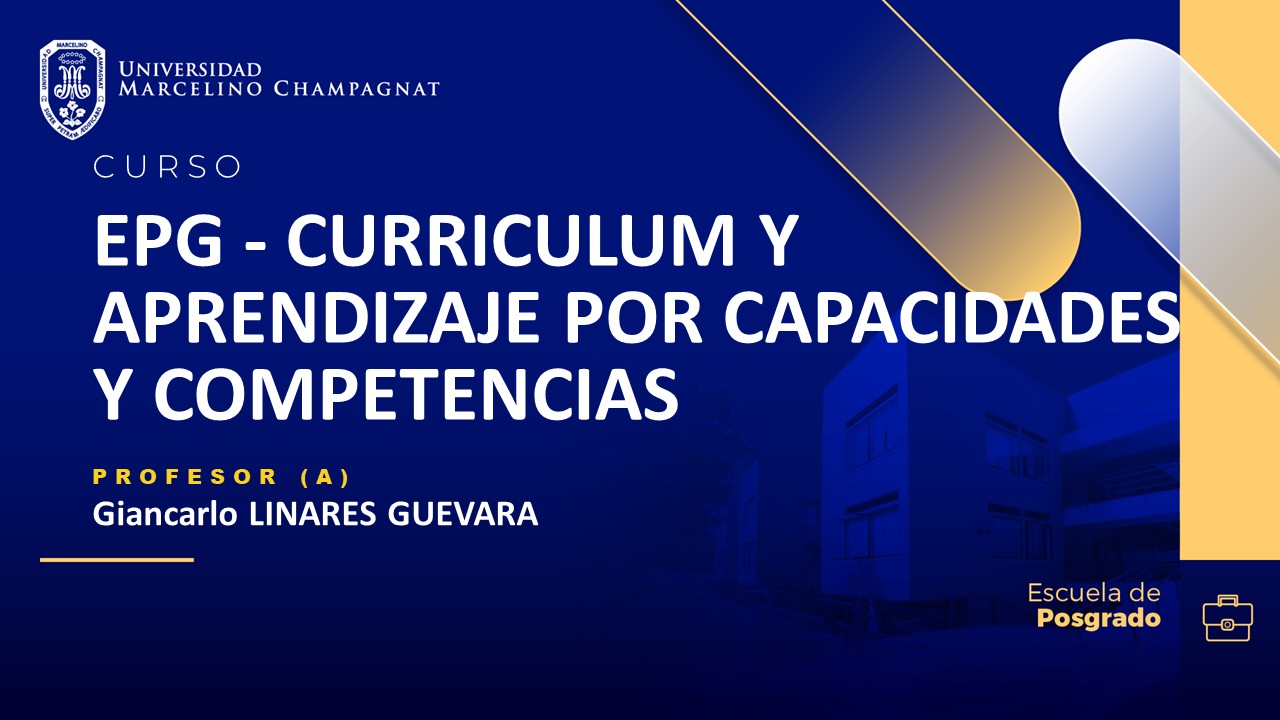 EPG - CURRICULUM Y APRENDIZAJE POR CAPACIDADES Y COMPETENCIAS