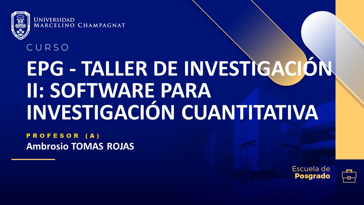 EPG - TALLER DE INVESTIGACIÓN II: SOFTWARE PARA INVESTIGACIÓN CUANTITATIVA