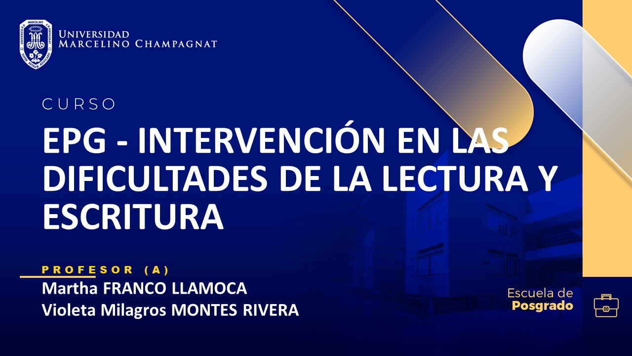 EPG - INTERVENCIÓN EN LAS DIFICULTADES DE LA LECTURA Y ESCRITURA