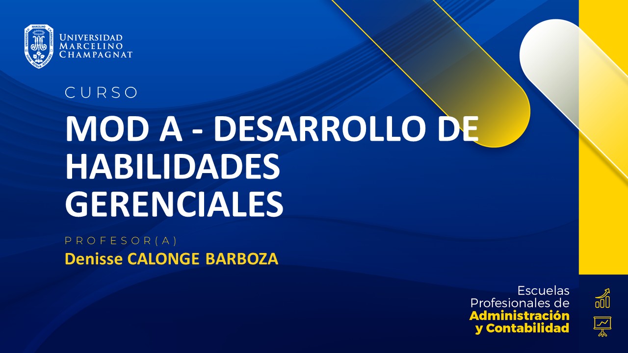 MOD A - DESARROLLO DE HABILIDADES GERENCIALES - VIRTUAL