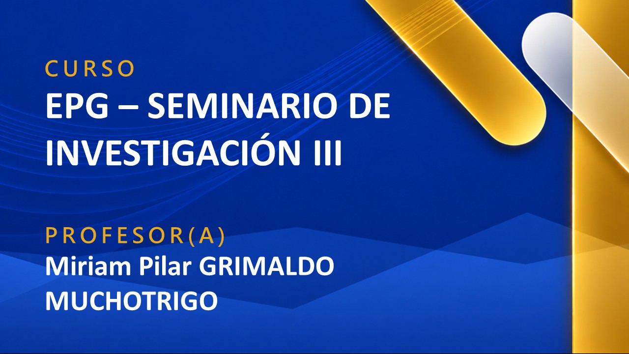 EPG - SEMINARIO DE INVESTIGACIÓN III