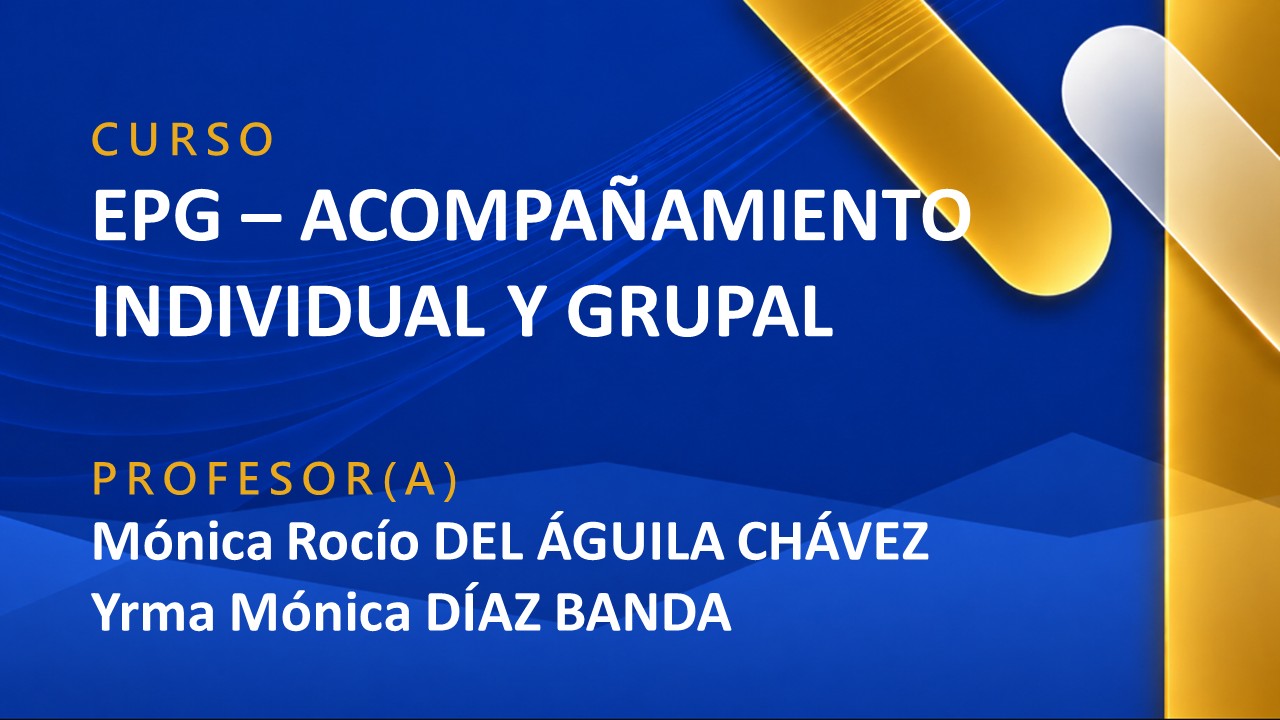EPG - ACOMPAÑAMIENTO INDIVIDUAL Y GRUPAL