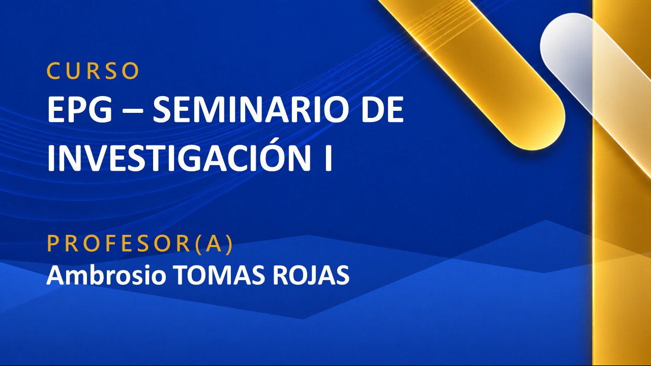 EPG - SEMINARIO DE INVESTIGACION I