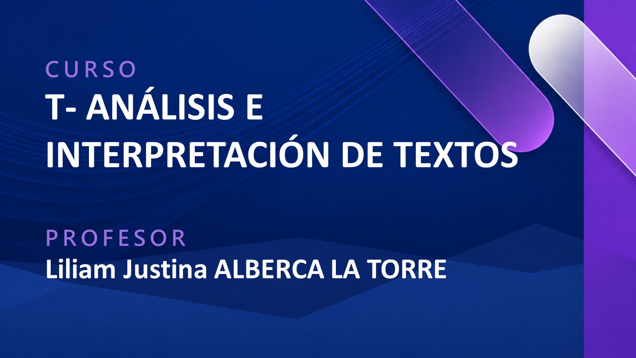 T - ANÁLISIS E INTERPRETACIÓN DE TEXTOS