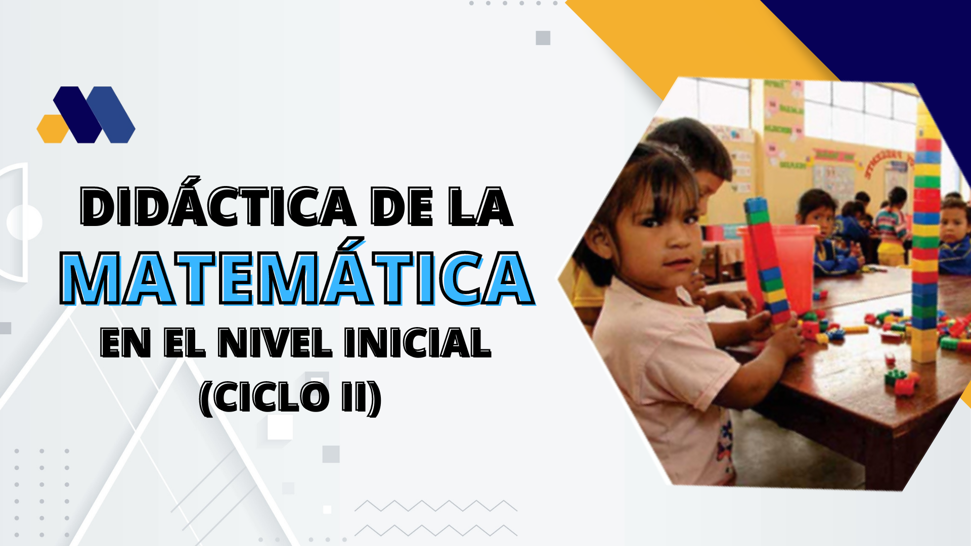 Didáctica de la Matemática para el Nivel Inicial (Ciclo II)