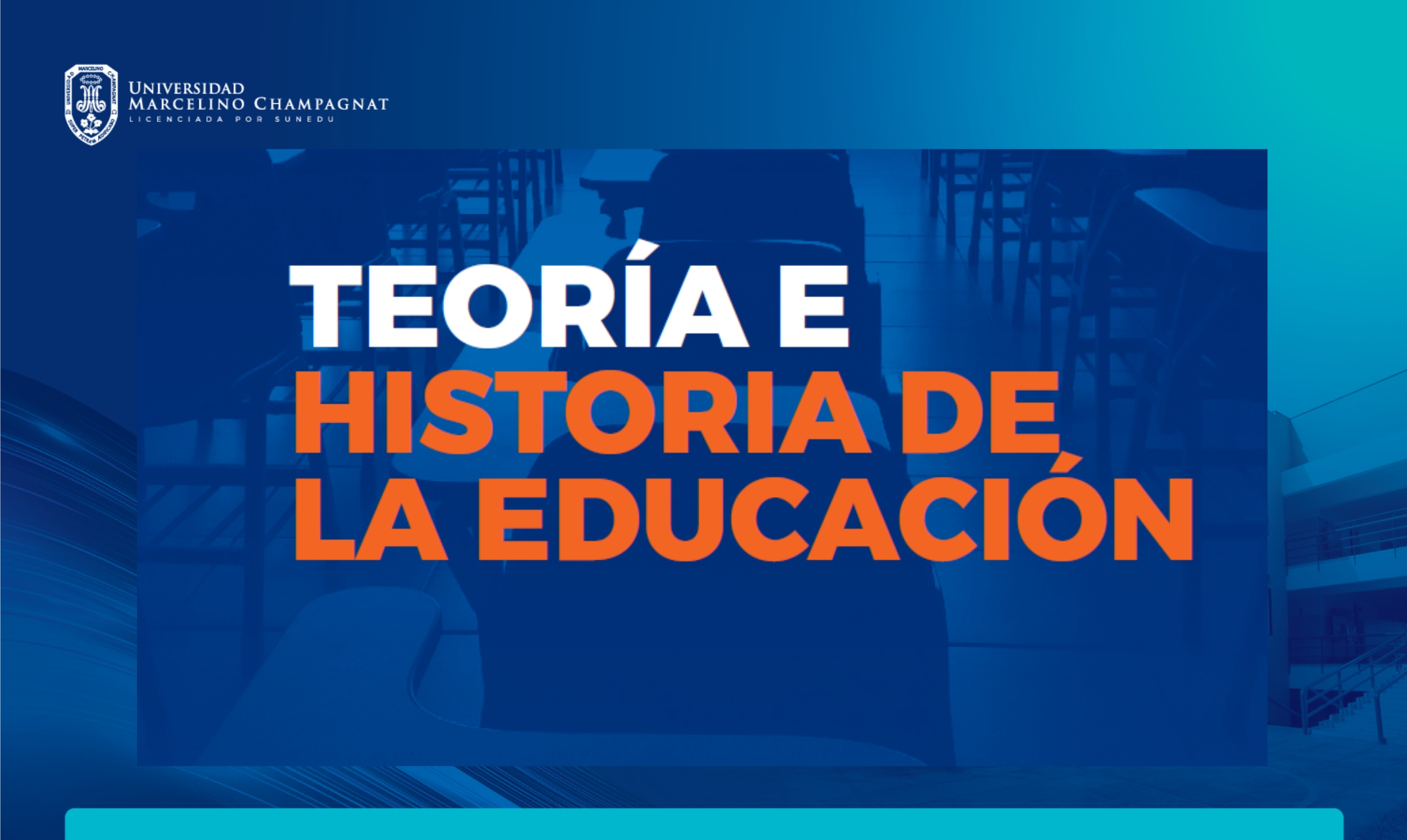 MOOC - TEORÍA E HISTORIA DE LA EDUCACIÓN - VIRTUAL