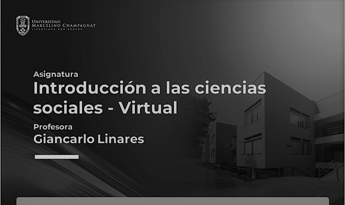 INTRODUCCION A LAS CIENCIAS SOCIALES - VIRTUAL