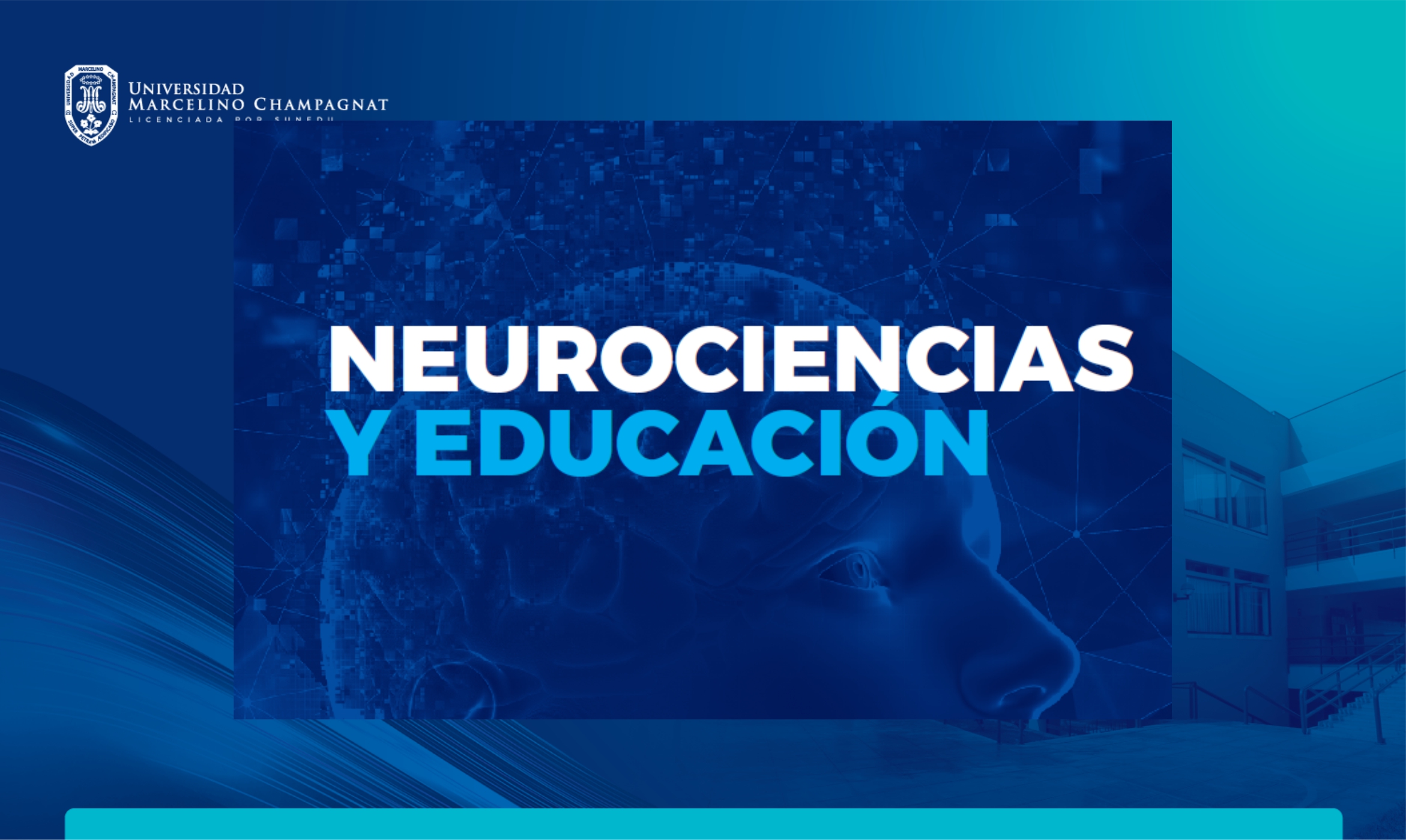 + MOOC - NEUROCIENCIAS Y EDUCACIÓN - VIRTUAL