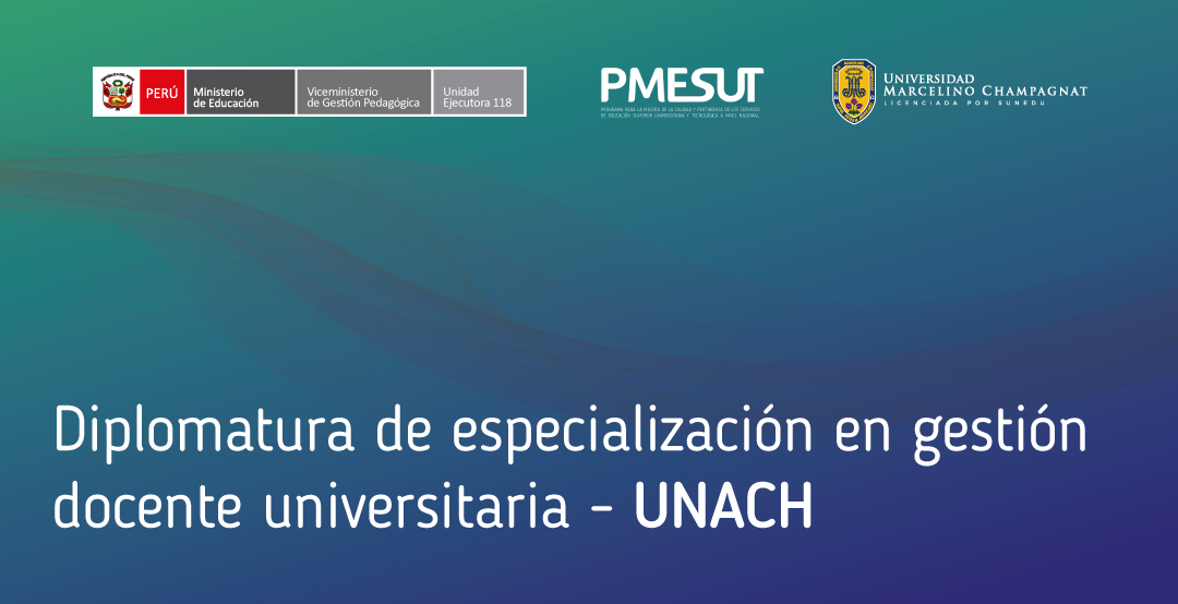 Diplomatura de Especialización en Gestión Docente Universitaria - UNACH