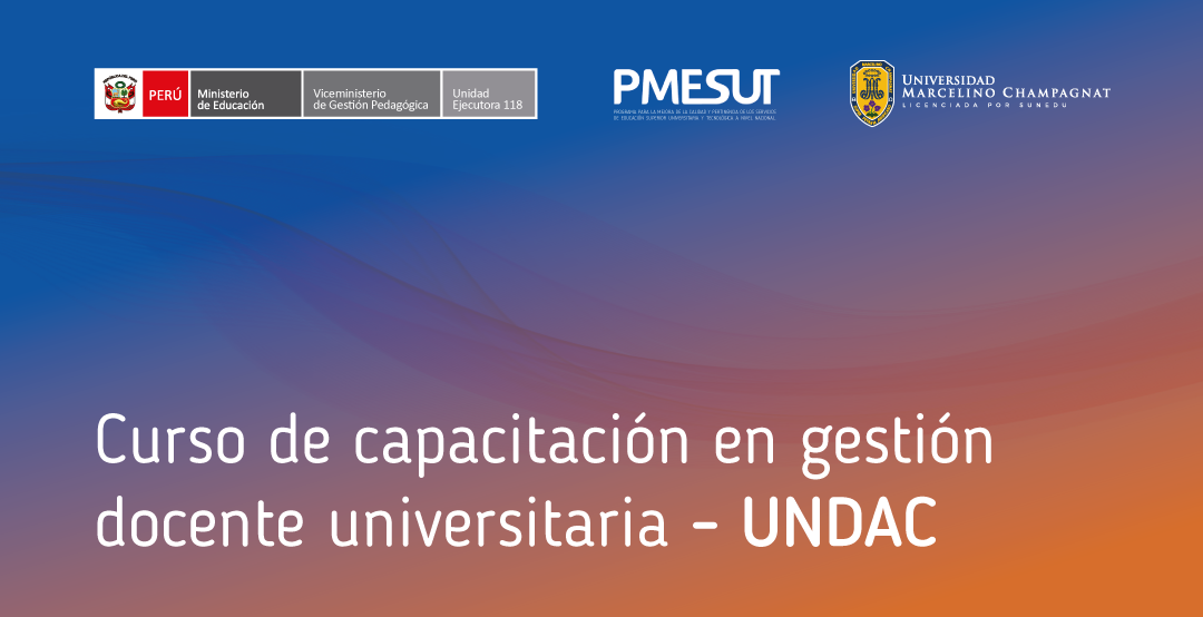 Curso de Capacitación en Gestión Docente Universitaria - UNDAC