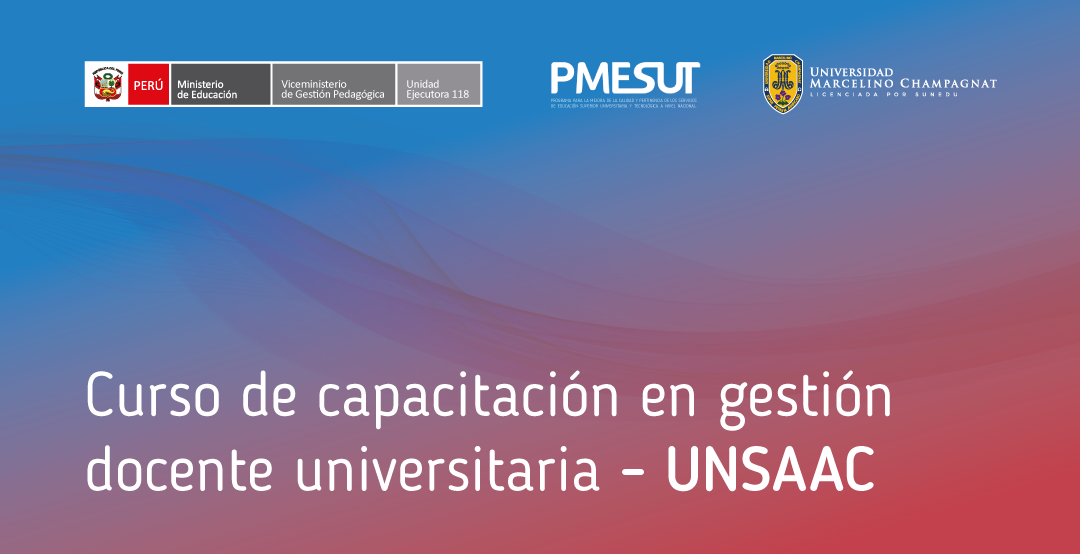 Curso de Capacitación en Gestión Docente Universitaria - UNSAAC